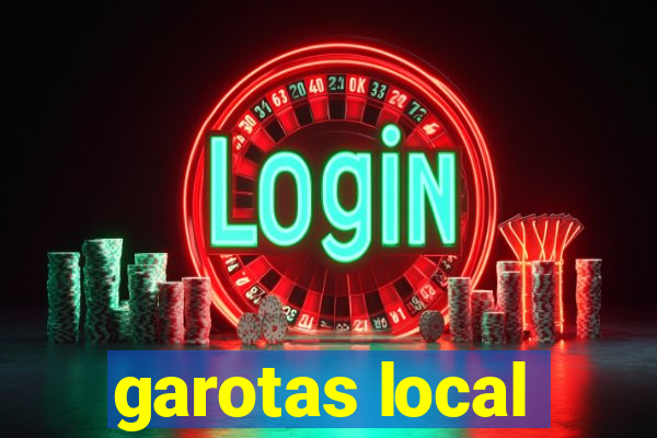 garotas local